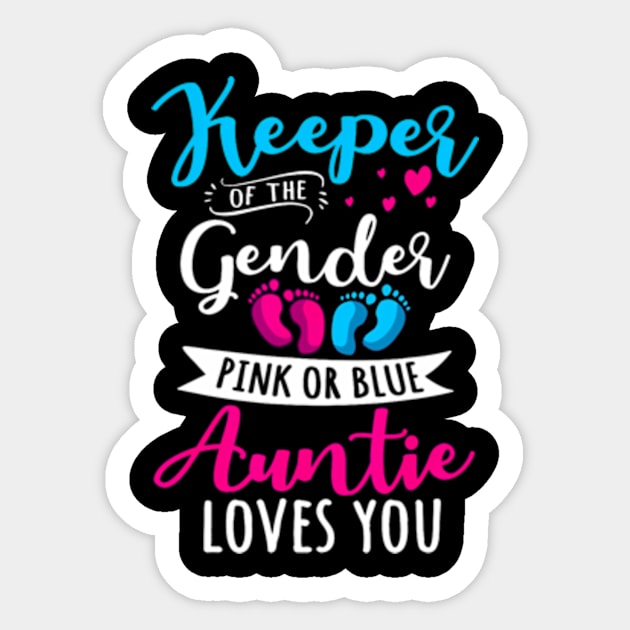 Keeper Of The Gender Auntie Loves You Aunt Baby Announcement Sticker by Eduardo